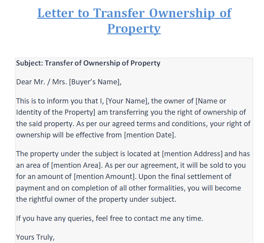Writing A Letter To Transfer Ownership Of Property With Samples Day To Day Email 2869