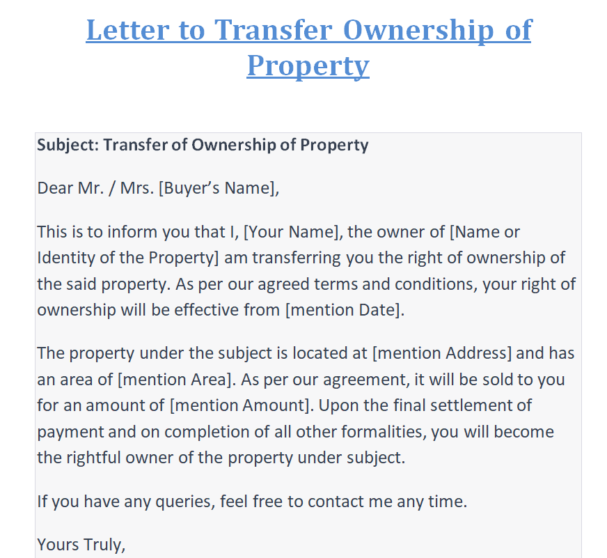 Writing A Letter To Transfer Ownership Of Property With Samples Day To Day Email 6211